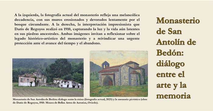 Entre ruinas y silencios: el Monasterio de San Antolín de Bedón, (por Esther Roso)